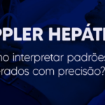 Doppler Hepático em 2026 Como Interpretar Padrões Alterados com Precisão Profissional - Instituto Arruda Camara - IAC