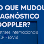 Trombose Venosa Profunda As Novas Diretrizes Internacionais de 2026 para Diagnóstico com Ultrassom Doppler - Instituto Arruda Camara - IAC