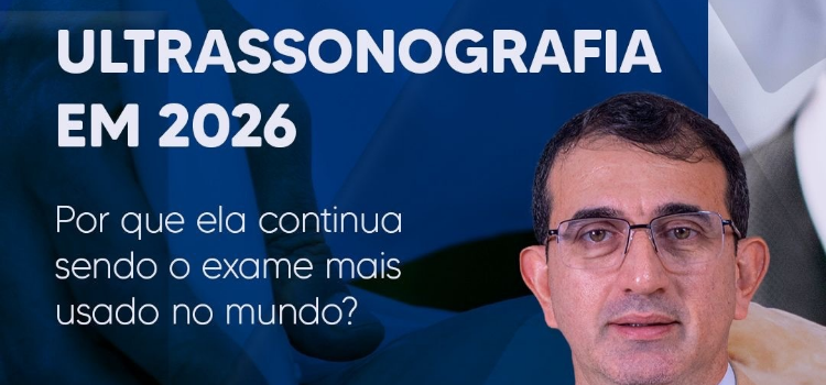 Por que a Ultrassonografia Continua Líder em Diagnóstico por Imagem em 2026 - Instituto Arruda Camara - IAC